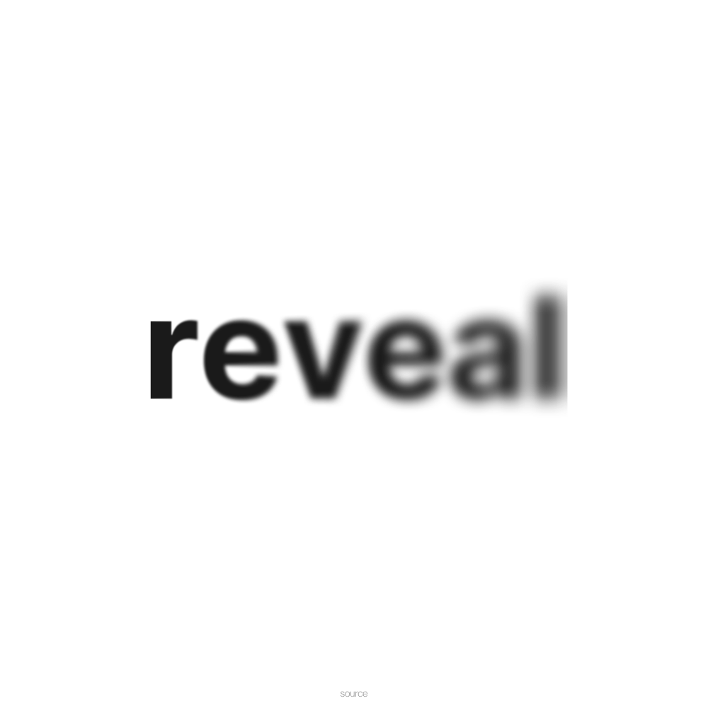 Reveal concept frame 4: less distortion